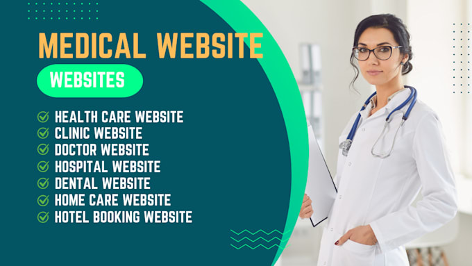 Gig Preview - Design for medical, healthcare, dental, hospital and clinic website