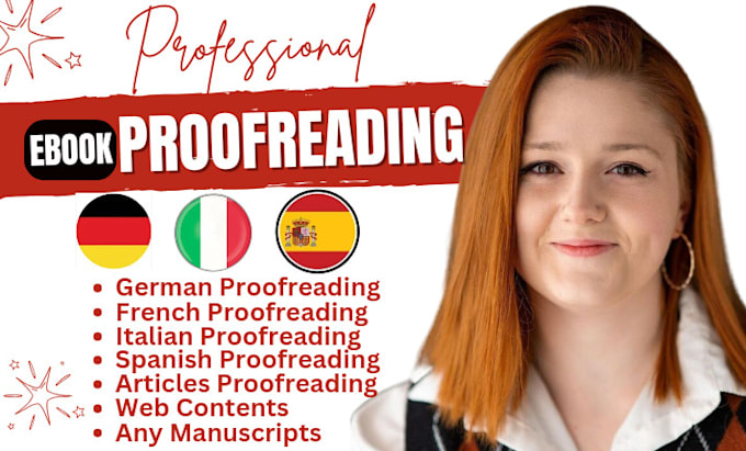 Gig Preview - Do proofreading french, proofreading german, spanish proofreading, italian