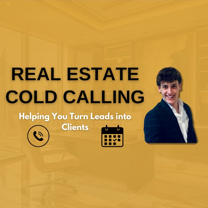 Gig Preview - Make cold calls and set appointments in real estate