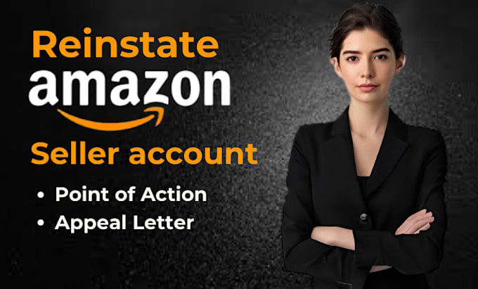 Gig Preview - Write amazon plan of action to reinstate your suspended account, asin reinstate