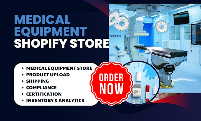 Gig Preview - Build shopify store medical healthcare laboratory equipment dropshipping website