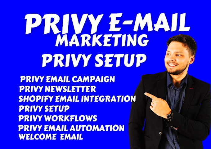 Gig Preview - Setup privy email campaign, privy newsletter, shopify email  integration