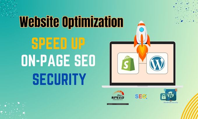 Gig Preview - Website optimization speed up, on page SEO, website security