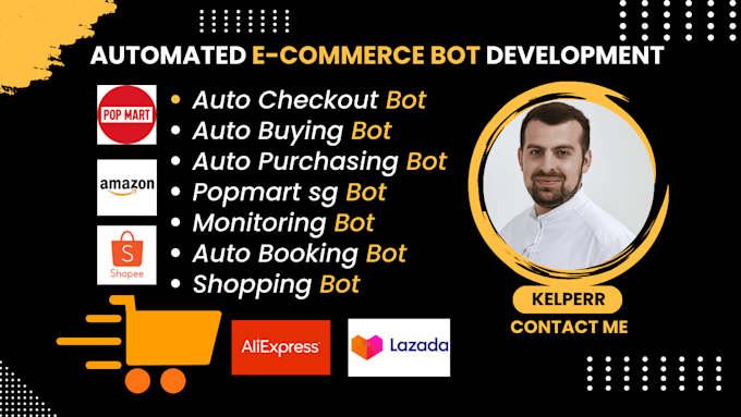 Bestseller - bulid auto checkout bot, auto purchasing bot, auto buying bot, monitoring bot