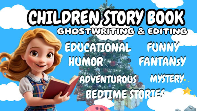 Gig Preview - Ghost write and edit engaging children storybook, kids story, kids moral book