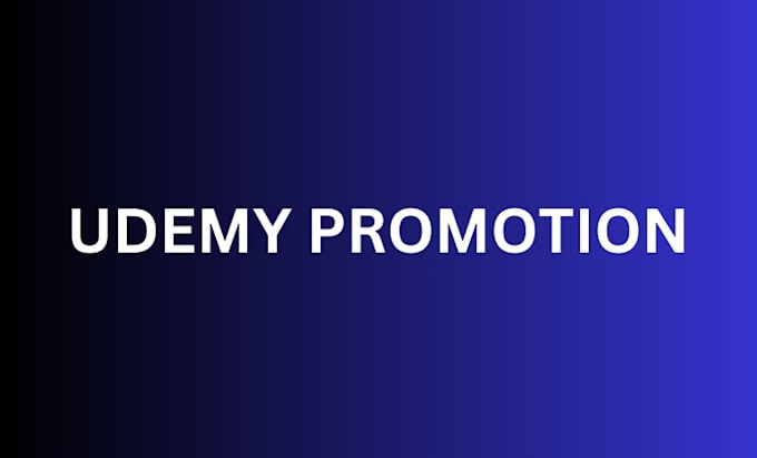 Gig Preview - Do online course promotion, udemy course promotion for you