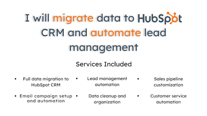 Gig Preview - Migrate data to hubspot CRM and automate lead management