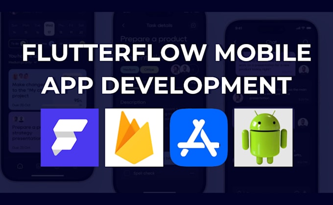 Gig Preview - Do flutter mobile app development or flutterflow app creation