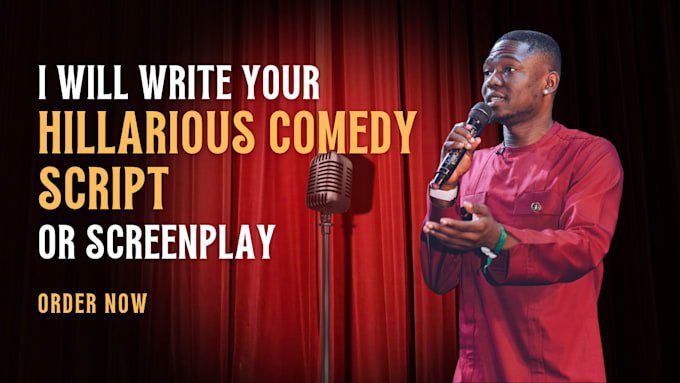 Gig Preview - Write your hilarious comedy script or screenplay