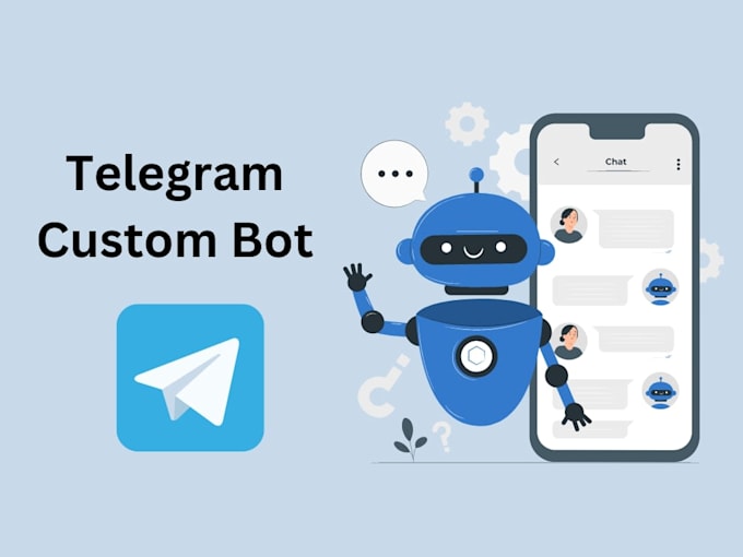 Gig Preview - Custom phyton telegram bot, chatbot, airdrop bot, discord bot