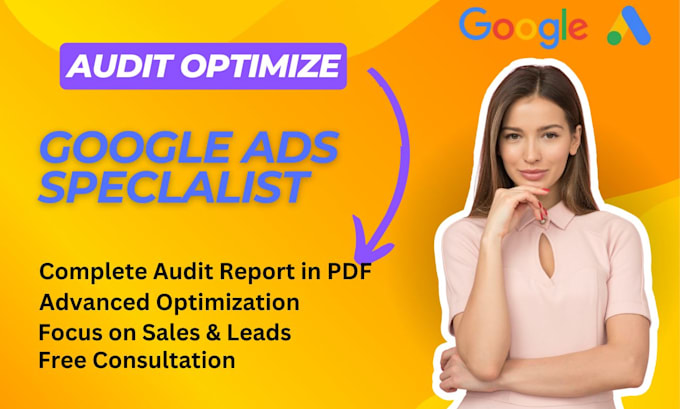 Gig Preview - Audit and optimize google ads PPC ads campaigns adwords search ads as SEM