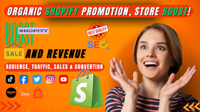 Gig Preview - Do shopify store promotion and boost shopify sales with guaranteed results