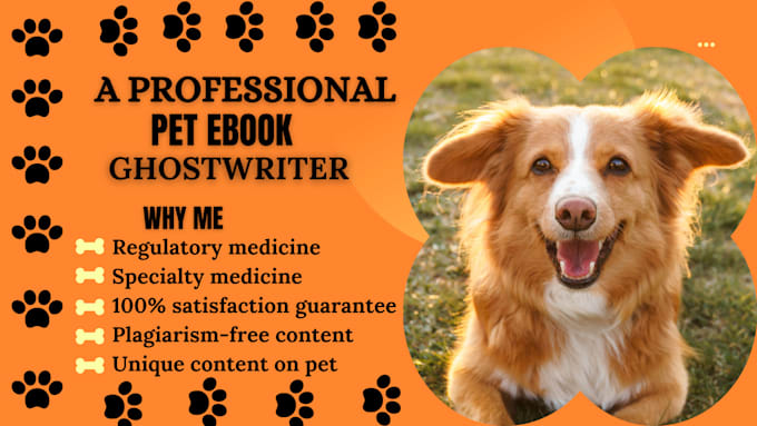 Gig Preview - Ghostwrite write ebooks on pets, pet training, pet cares, health veterinary