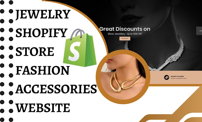 Gig Preview - Design jewelry shopify store fashion accessories website