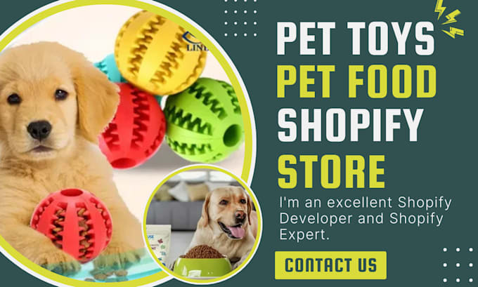 Gig Preview - Build shopify pet accessories store, pet toys, pet food store pet clothe website