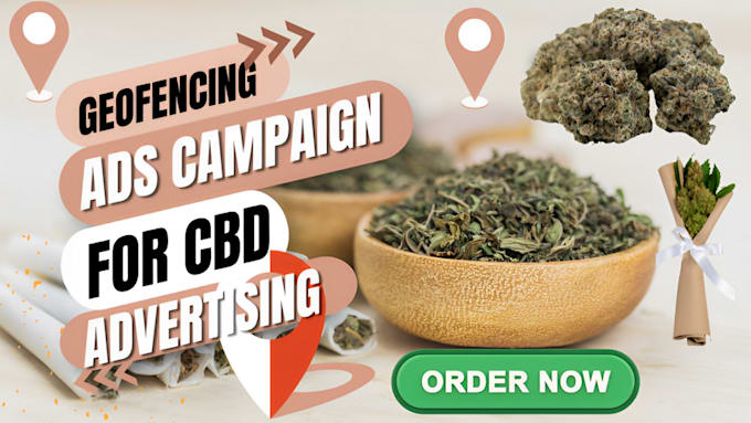 Gig Preview - Run geofencing ads campaign for cbd, cannabis and vape oil business