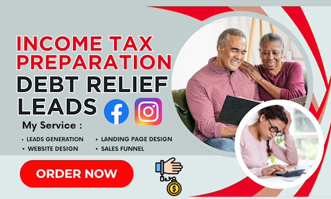 Gig Preview - Generate high quality income tax preparation leads, debt relief leads