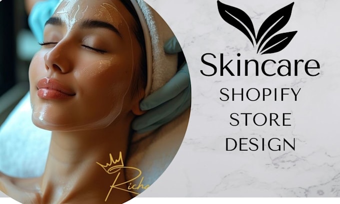 Gig Preview - Build skincare shopify store skincare website beauty website