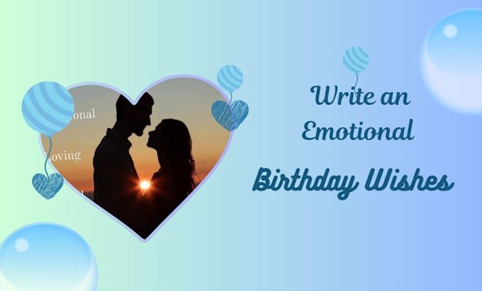 Gig Preview - Write an emotional anniversary or birthday message for your loved one