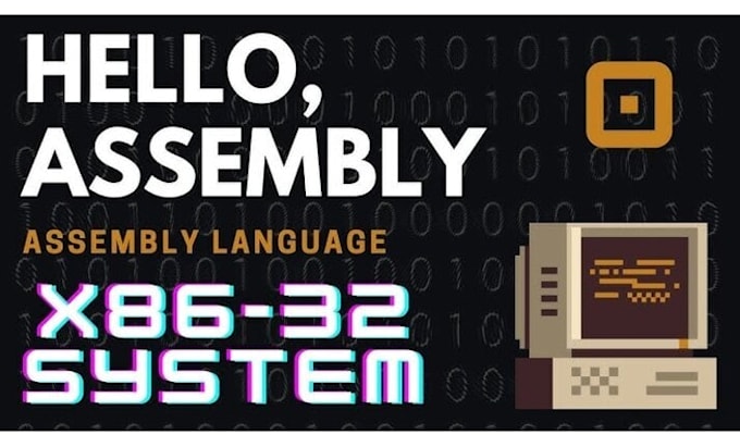 Gig Preview - Complete your nasm, masm, and tasm assembly language x86,x64 projects