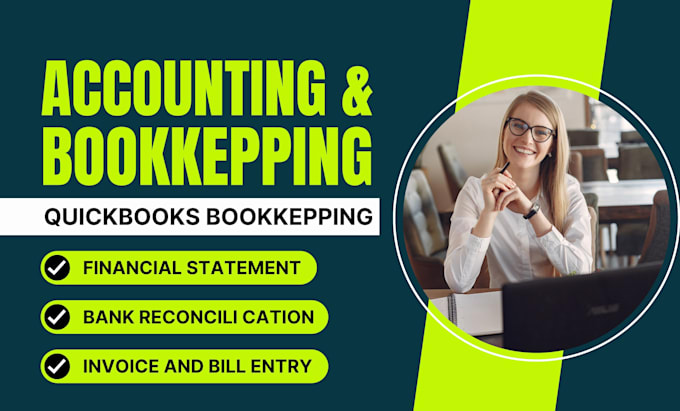 Gig Preview - Do professional quickbooks bookkeeping task