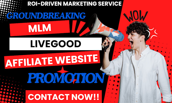 Gig Preview - Promote your livegood link, crypto, mlm, website marketing, landing page design