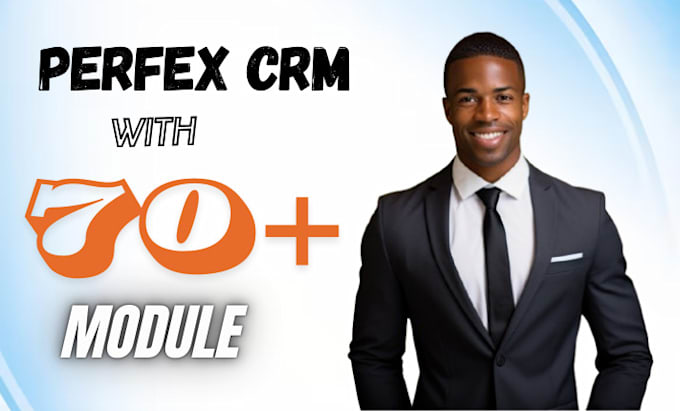 Gig Preview - Do complete saas CRM setup fully perfex CRM with modules setup and customization