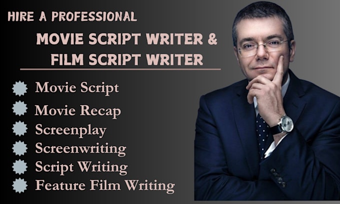 Gig Preview - Write movie script feature film script screenplay movie recap and script editing