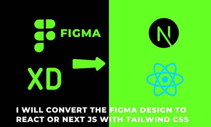 Gig Preview - Convert the figma design to react, next js and tailwind css