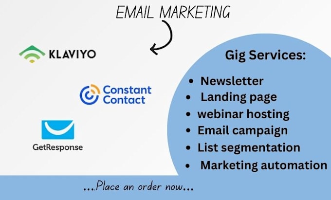 Gig Preview - Do an email marketing solutions on klaviyo, getresponse for maximum engagement