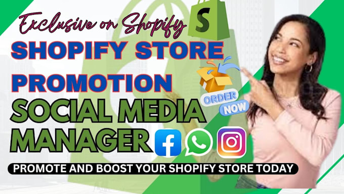 Gig Preview - Boost shopify sales, shopify marketing, social media manager