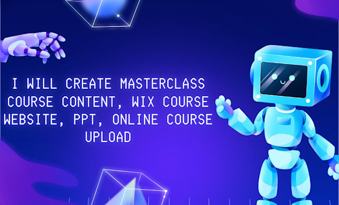 Bestseller - create masterclass course content, wix course website, ppt, online course upload