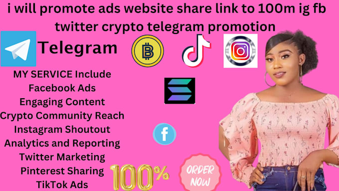 Gig Preview - Promote ads website share link to 100m ig fb twitter crypto telegram promotion