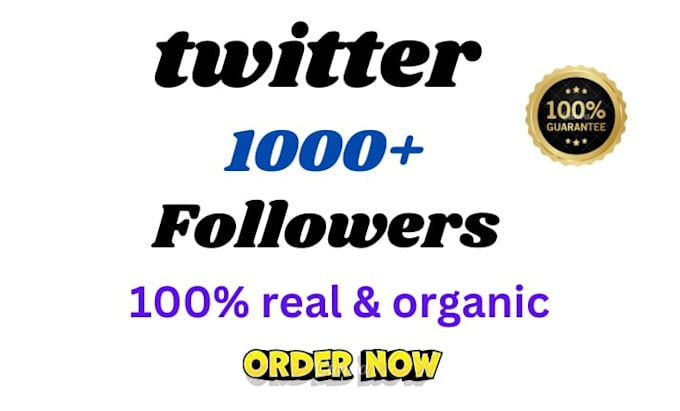 Bestseller - add 1000 real twitter followers organically very fast