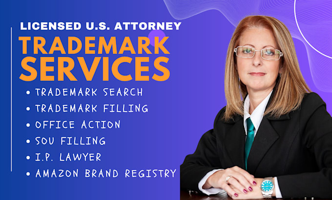 Gig Preview - Be your licensed US attorney for trademark filling, search, registration, amazon