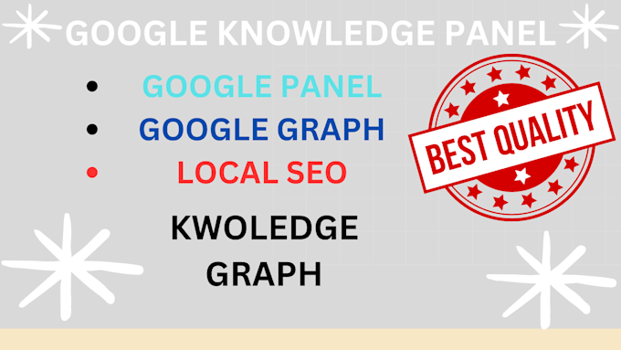 Gig Preview - Claim, and edit, create google knowledgepanel, for you, and brand, company