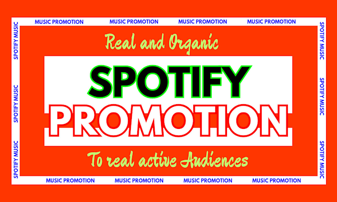 Gig Preview - Do organic music spotify monthly promotion to increase monthly listeners