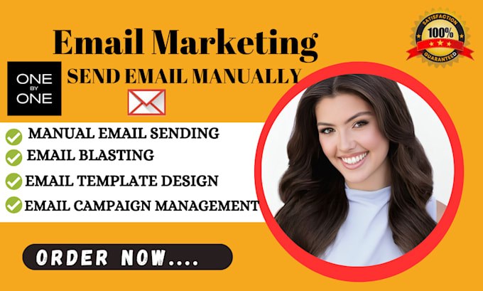 Gig Preview - Send emails manually one by one send bulk emails email campaign blasting