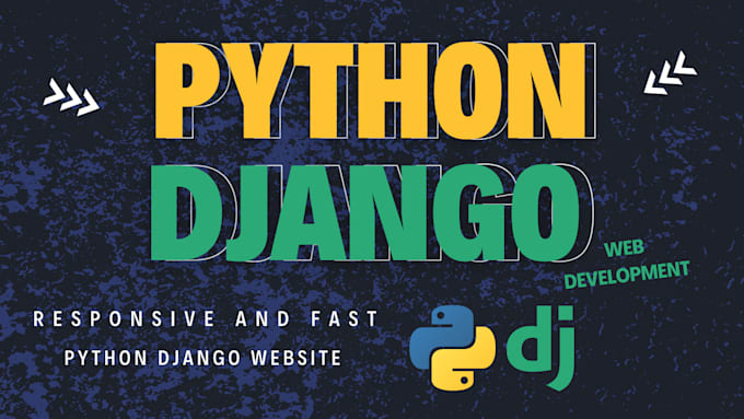 Gig Preview - Be your python django developer