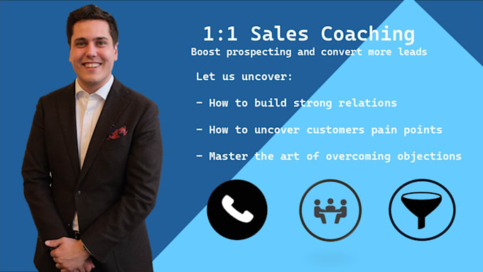 Gig Preview - 1 and 1 sales coaching boost prospecting and convert more leads