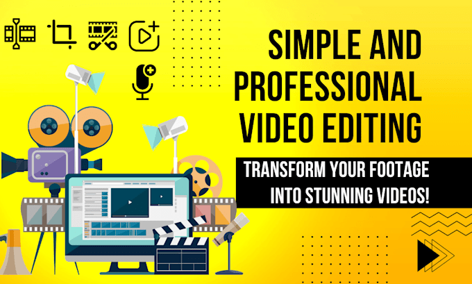 Gig Preview - Provide professional and simple video editing