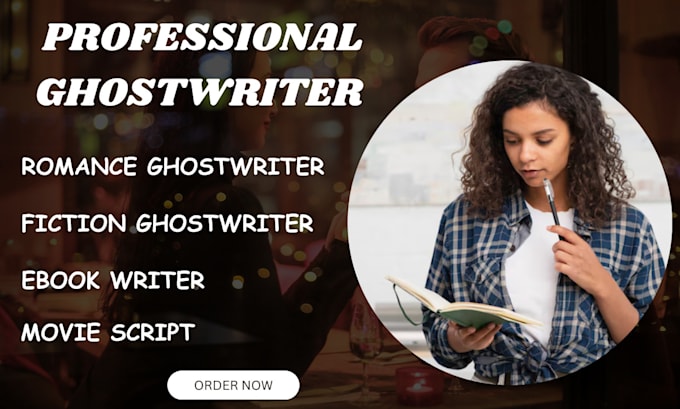 Gig Preview - Be your fiction and romance ebook ghostwriter