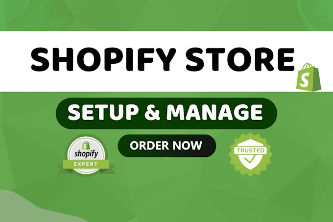 Gig Preview - Setup shopify store and manage store