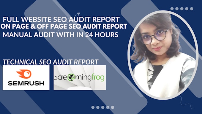 Bestseller - provide full website SEO audit report technically and manually in 24hrs