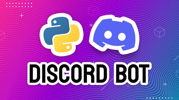 Gig Preview - Create a custom discord bot for your server