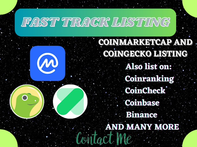 Gig Preview - Do instant token listing fasttrack process to list your token on cmc and cg