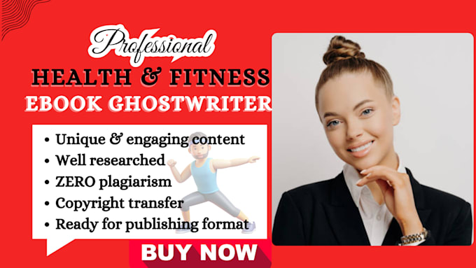 Bestseller - ghostwrite medical ebook, health and fitness, wellness book and ebooks