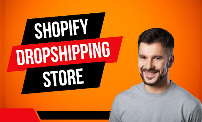 Gig Preview - Build shopify dropshipping store or shopify website or shopify store