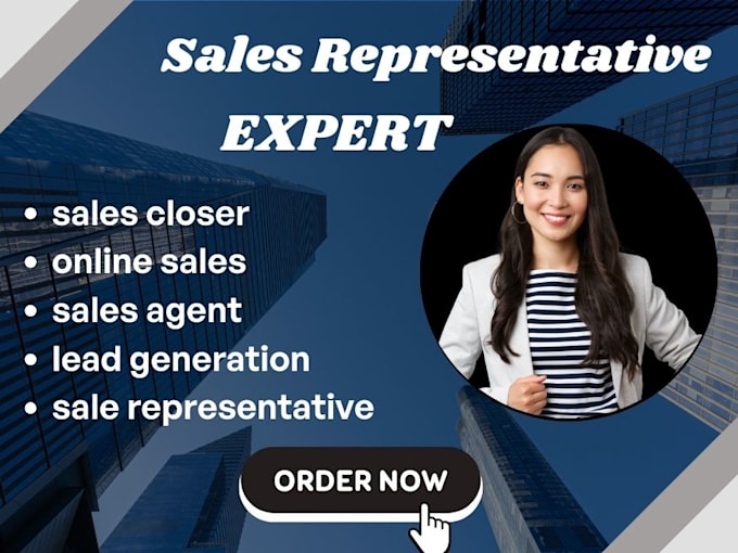 Gig Preview - Be your sales representative closer agent manager and do b2b lead generation