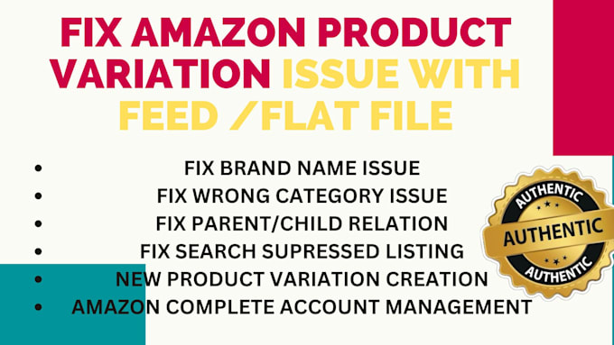 Bestseller - create amazon fba product listing and variation or fix error